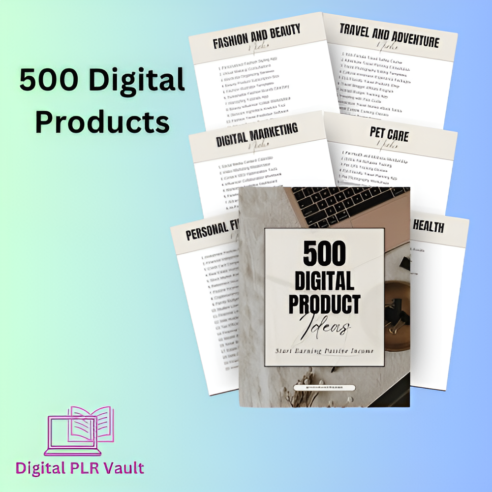 500 Digital Product Ideas For Passive Income