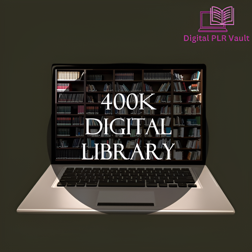 400K Digital Products Library