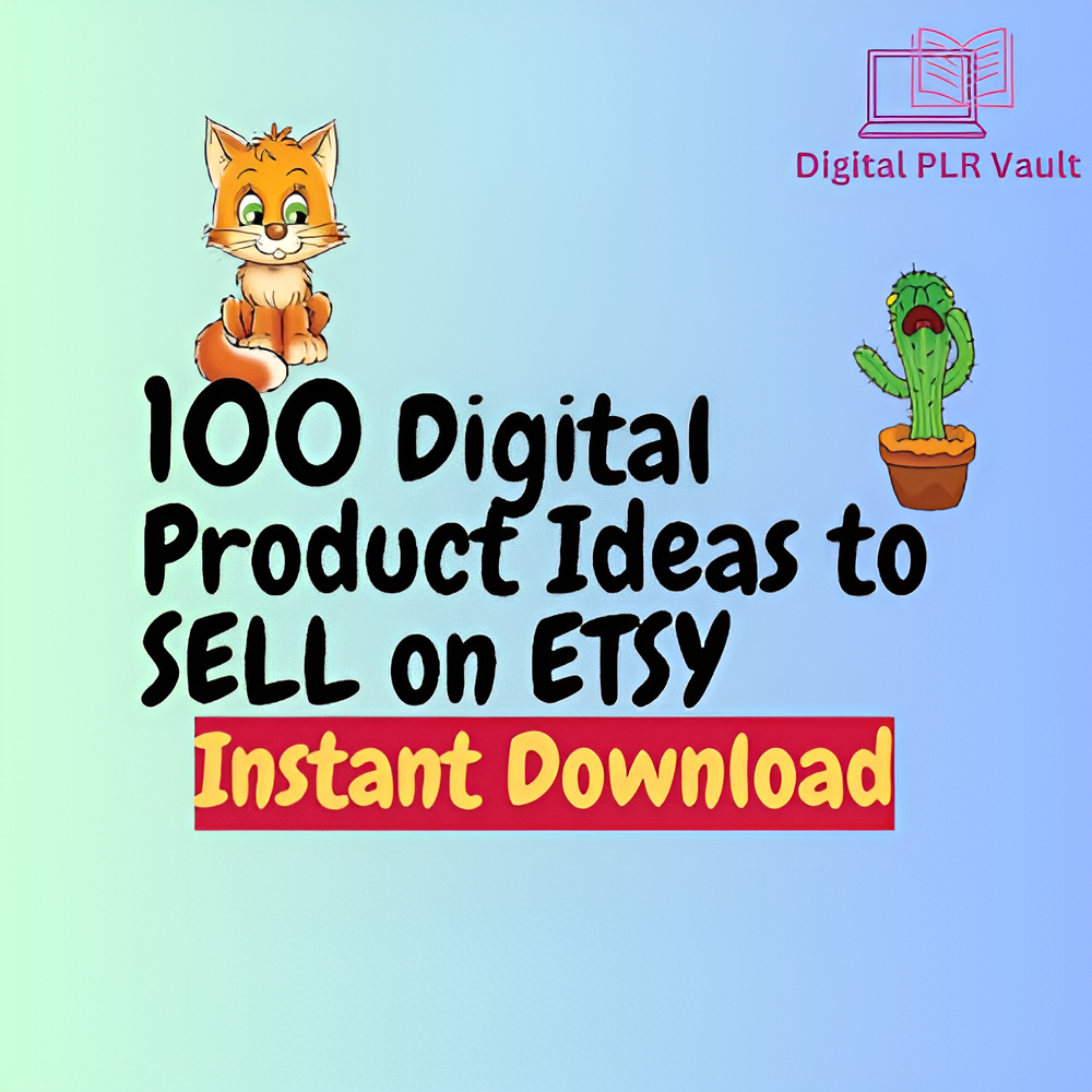 100 digital product ideas to sell